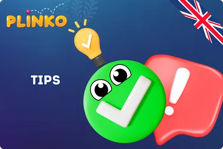 Plinko important tips